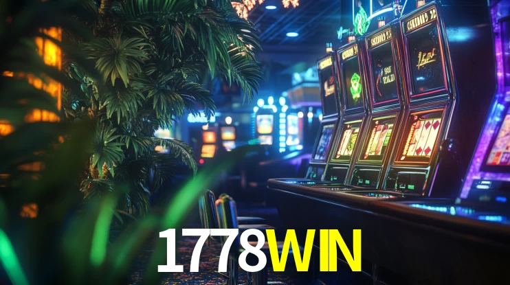 Melhores Jogos de Slots no 1778WIN 🍀